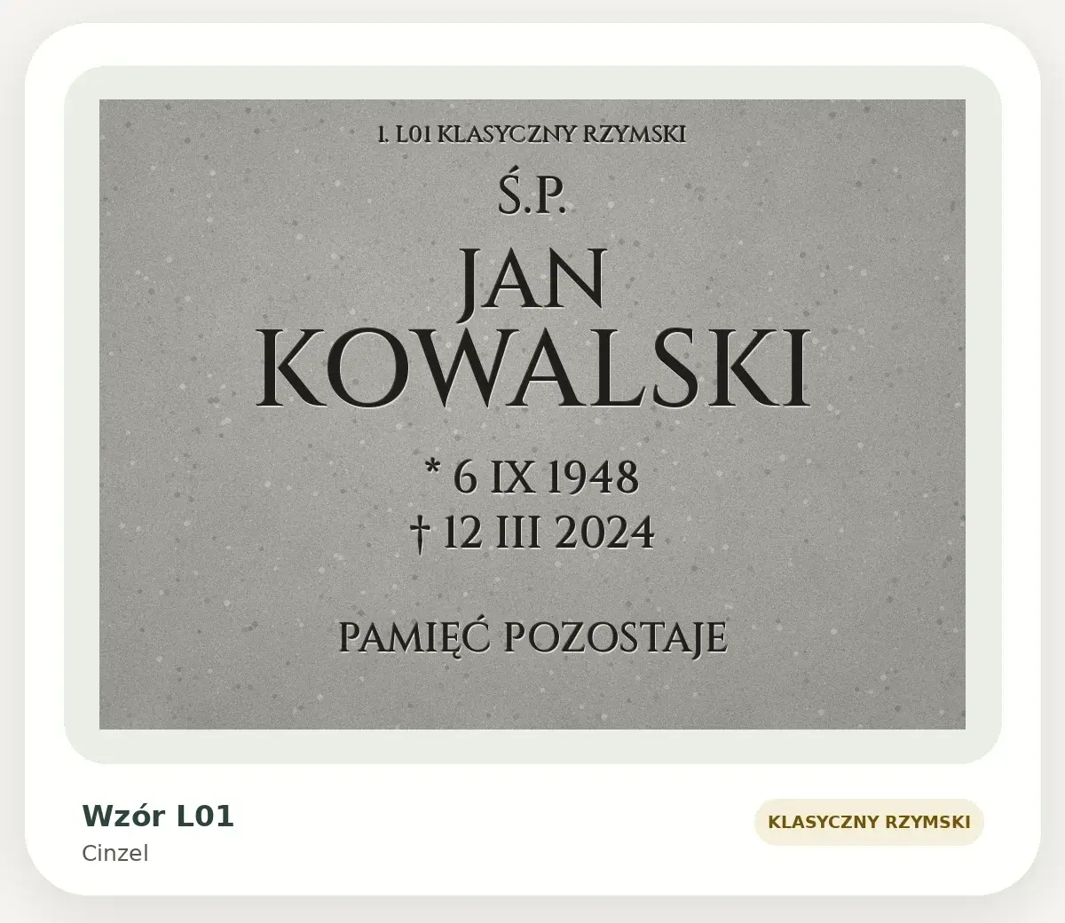 Wzór liternictwa L01 — Cinzel (klasyczny rzymski): przykładowa inskrypcja na szarej płycie