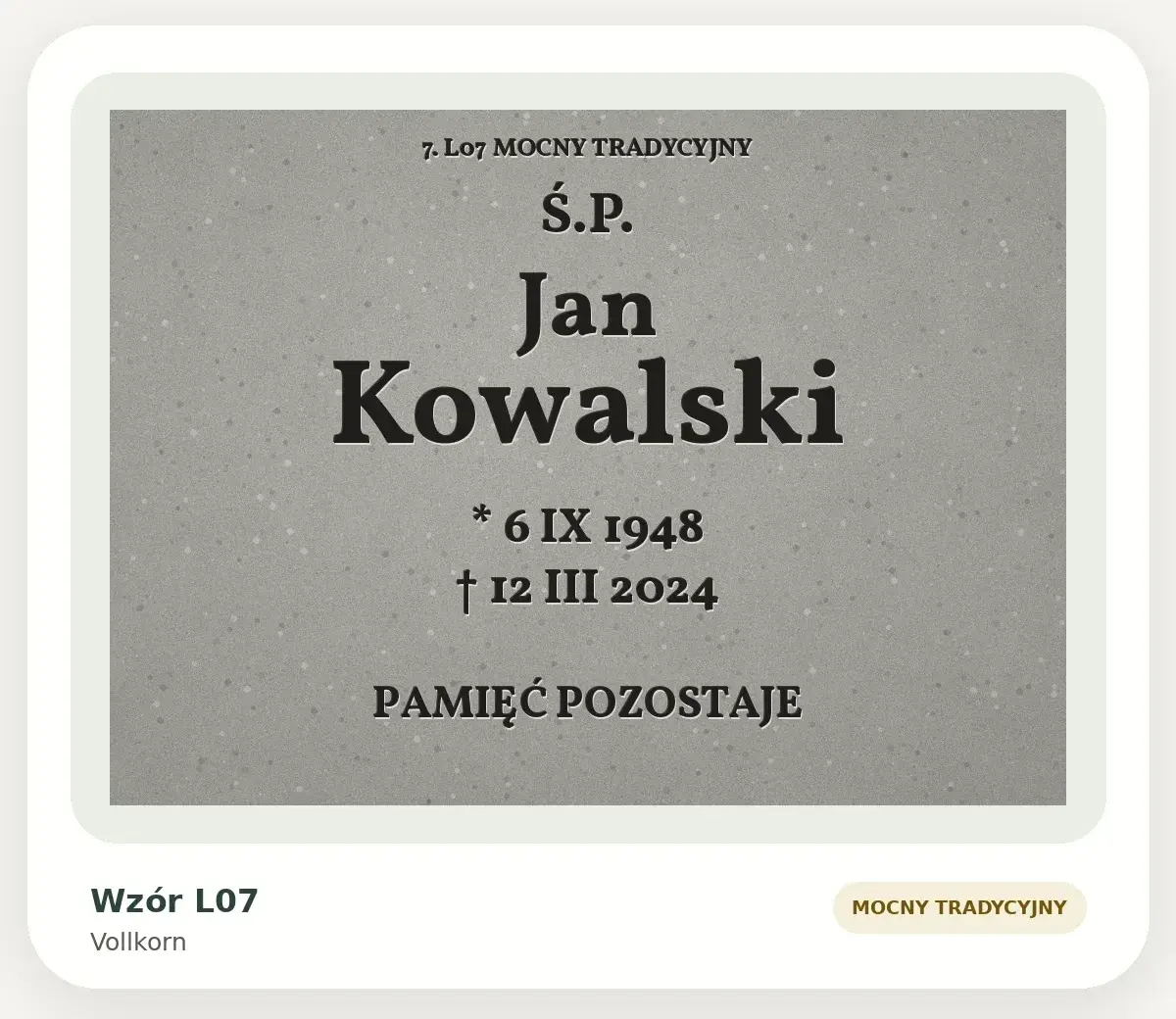 Wzór liternictwa L07 — Vollkorn (mocny tradycyjny): przykładowa inskrypcja na szarej płycie